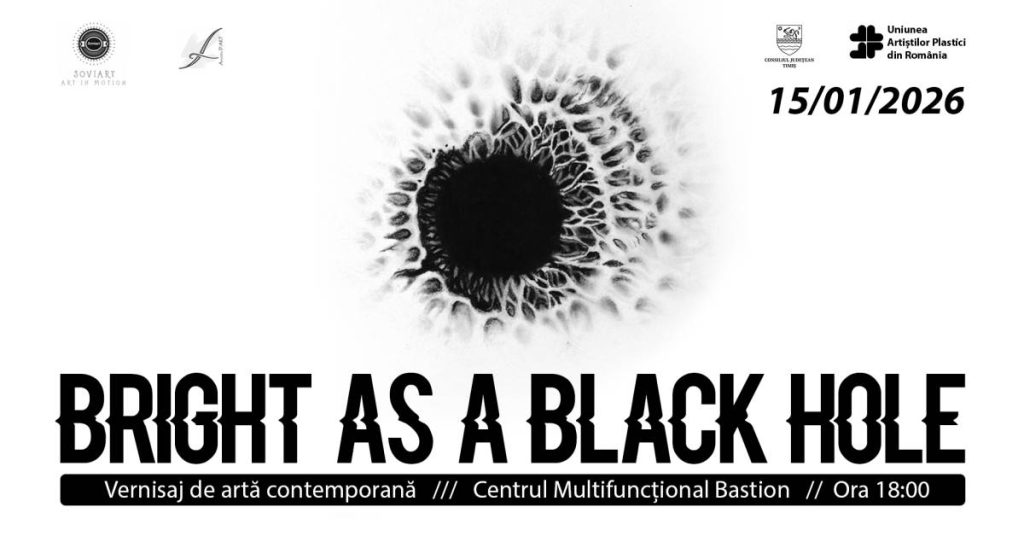 „Bright as a Black Hole”. Expoziție de artă vizuală contemporană